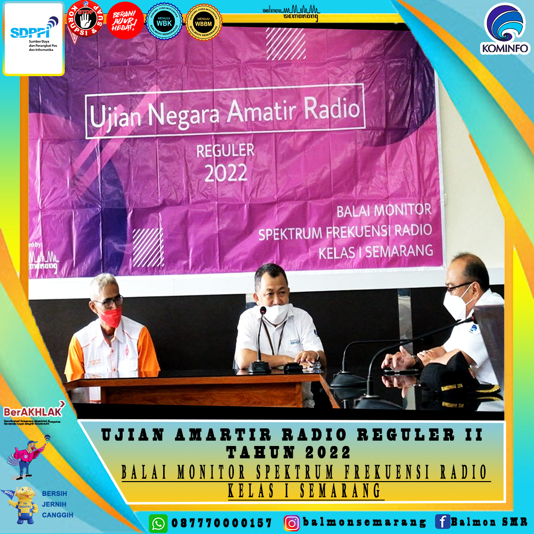 UJIAN AMATIR RADIO REGULER TAHAP II TAHUN 2022